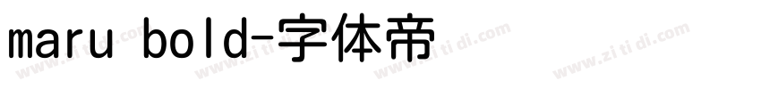 maru bold字体转换